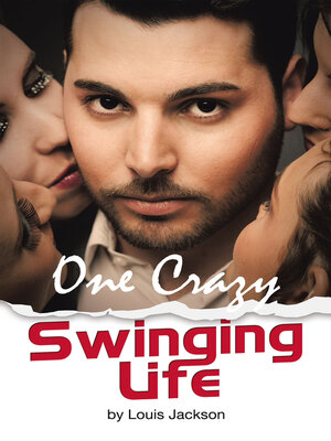 cover image of One Crazy Swinging Life